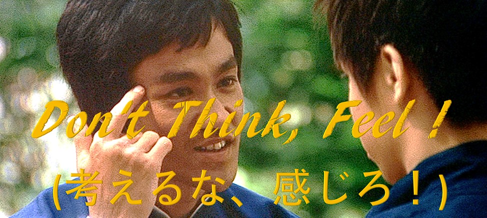 Don't think feel